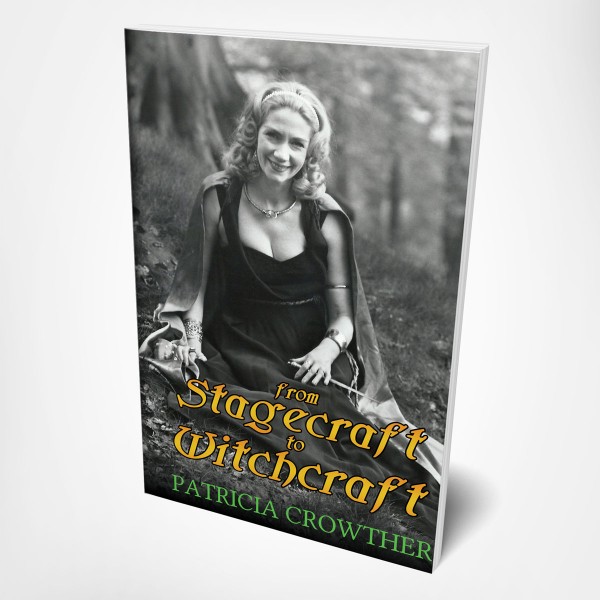 Patricia Crowther - From Stagecraft to Witchcraft